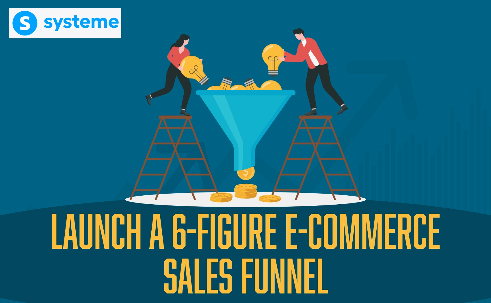 How to Launch a 6-Figure E-commerce Sales Funnel on Systeme.io Using AI (The Zero-Budget Guide) featuring premium e-commerce business store launch banner